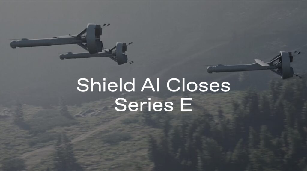 Shield AI Closes Series E
